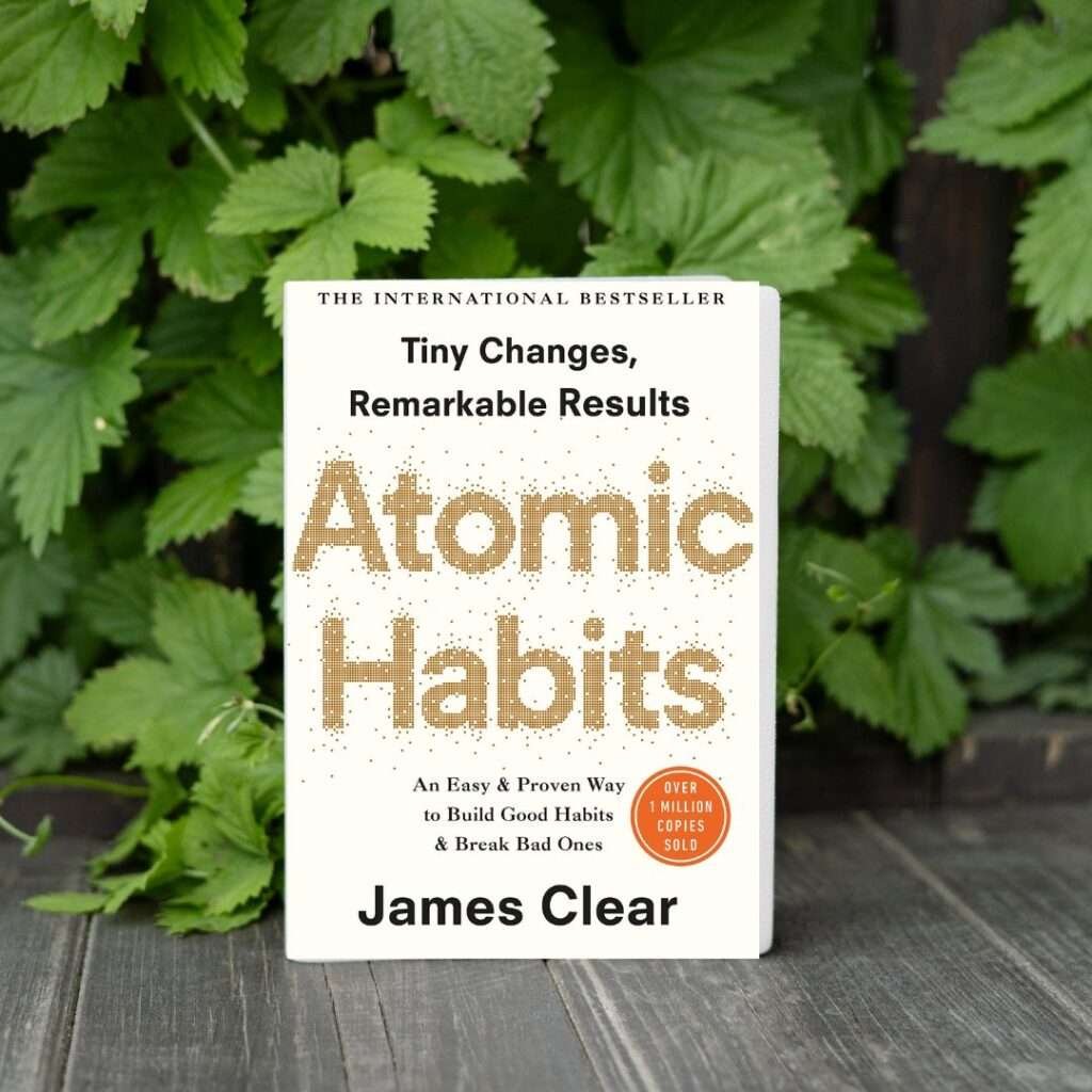 Atomic Habit by James Clear