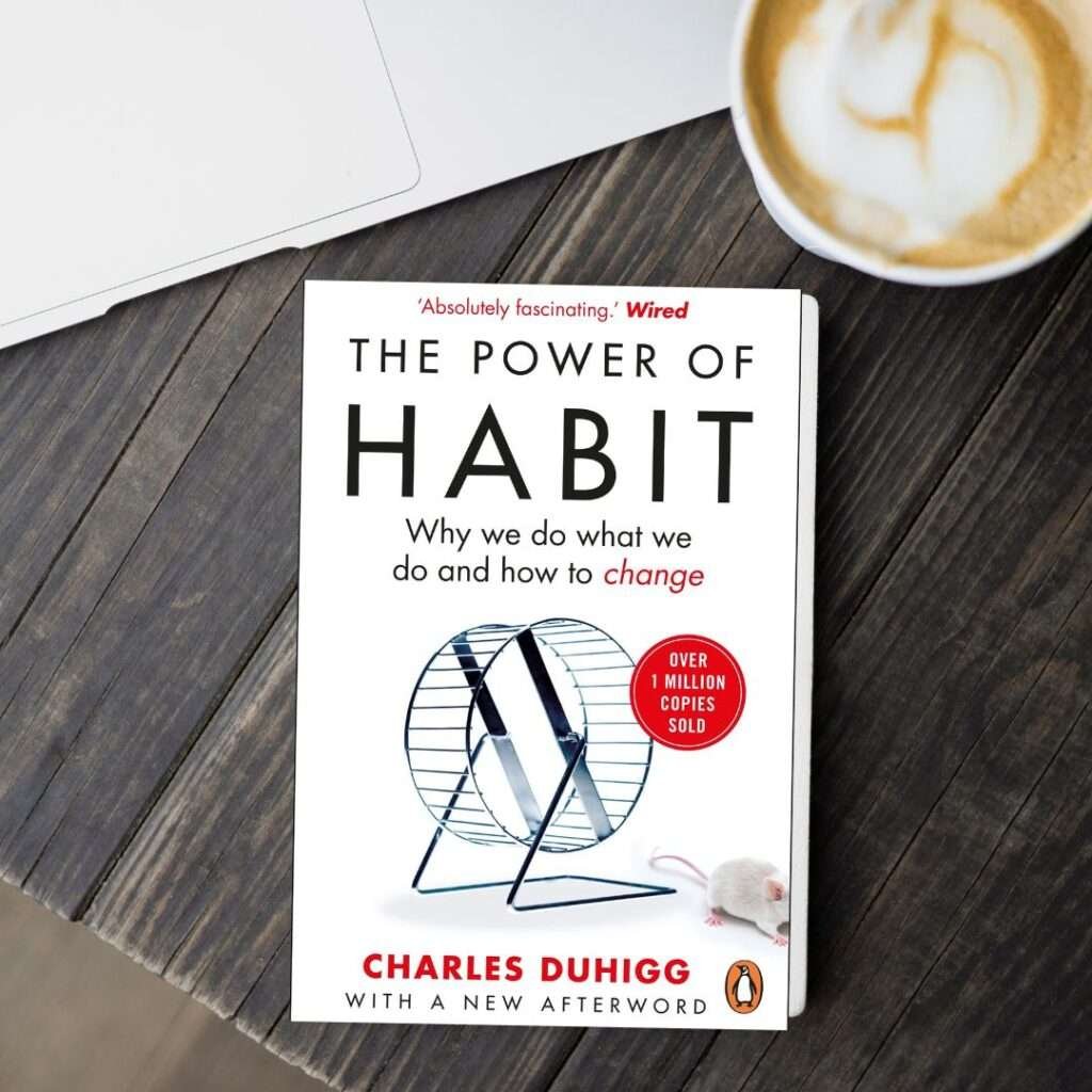 Unlocking The Power of Habits: A Review of Charles Duhigg’s amazing work