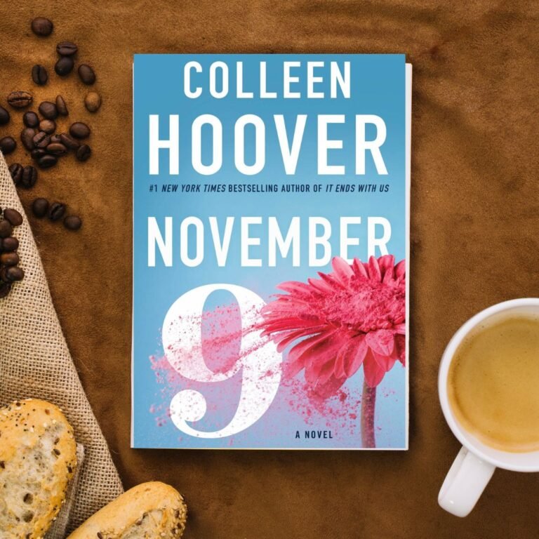 Read more about the article November 9 by Colleen Hoover: Love, time, and commitment