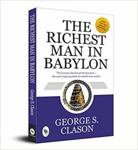 Read more about the article 10 Things learn from The Richest Man in Babylon