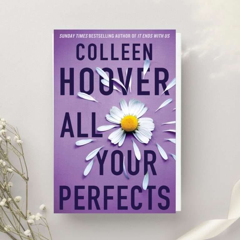 Read more about the article All Your Perfects: Navigating Life’s Challenges in a Marriage by Colleen Hoover