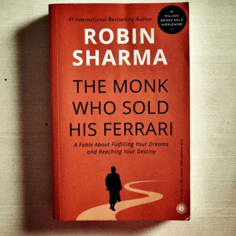 Read more about the article The Monk Who Sold His Ferrari by Robin Sharma: A must-read book