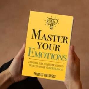 Read more about the article Master Your Emotion: Unleashing the Power Within