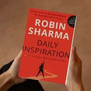 Read more about the article Daily Inspiration by Robin Sharma: A Life-Changing Guide to Success and Fulfillment