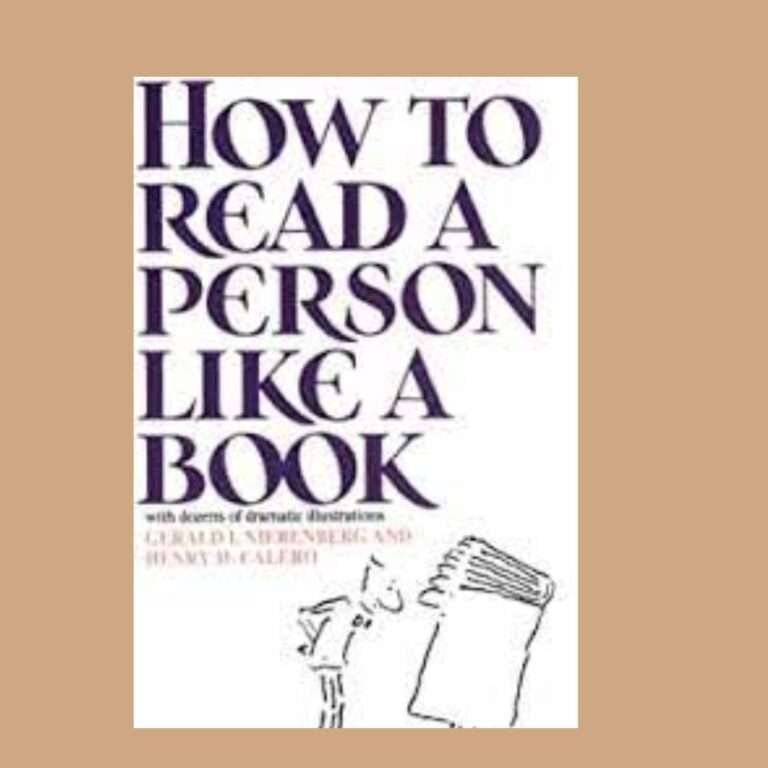 Read more about the article How to Read a Person Like a Book: The Human Decoder by Gerard I. Nierenberg and Henry H. Calero